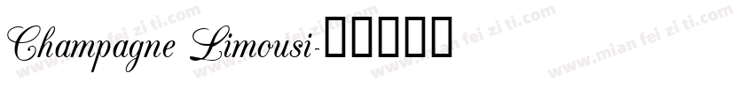 Champagne Limousi字体转换